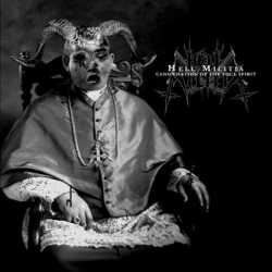 Hell Militia : Canonisation of the Foul Spirit